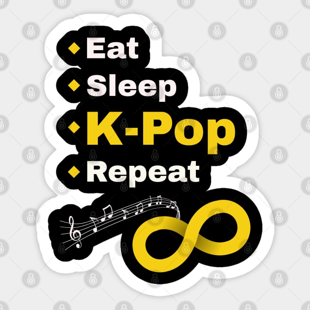 Eat Sleep K-Pop Repeat to Infinity! from WhatTheKpop Sticker by WhatTheKpop